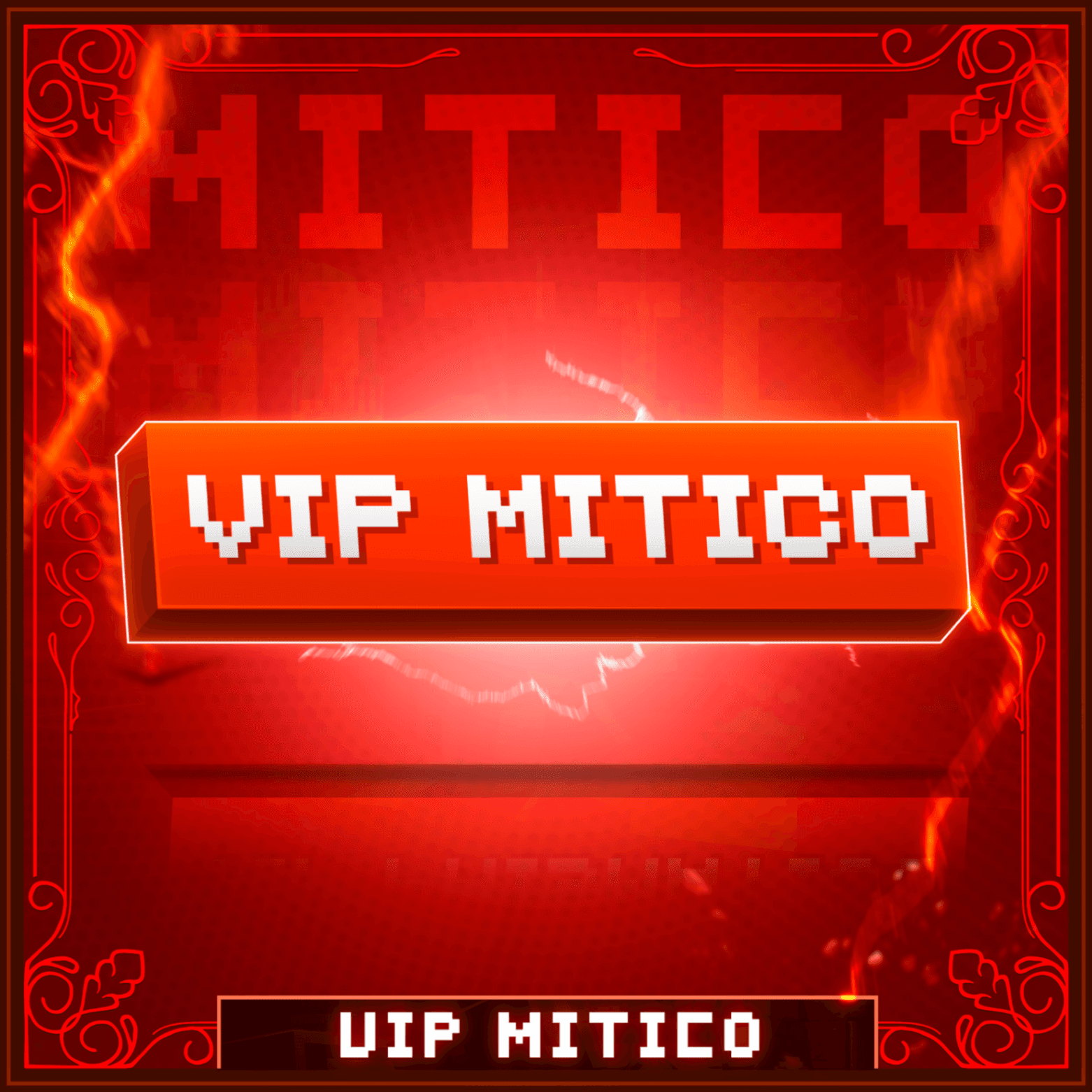 VIP Mítico (30d)