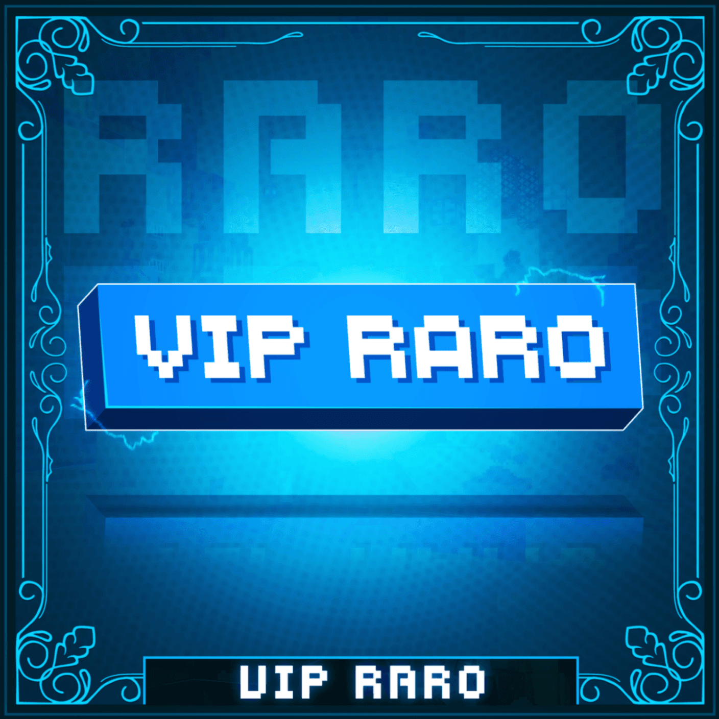 VIP Raro (30d)